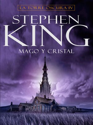 cover image of Mago y cristal (La Torre Oscura 4)